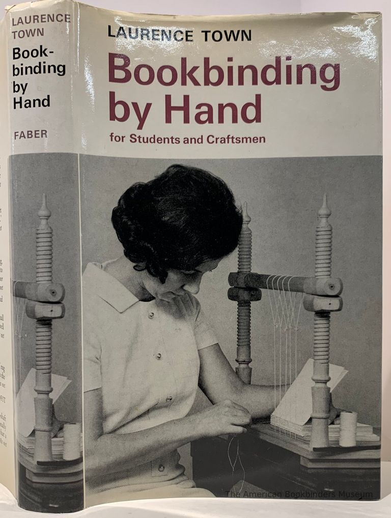          Bookbinding by hand: for students and craftsmen / by Laurence Town. picture number 1
   