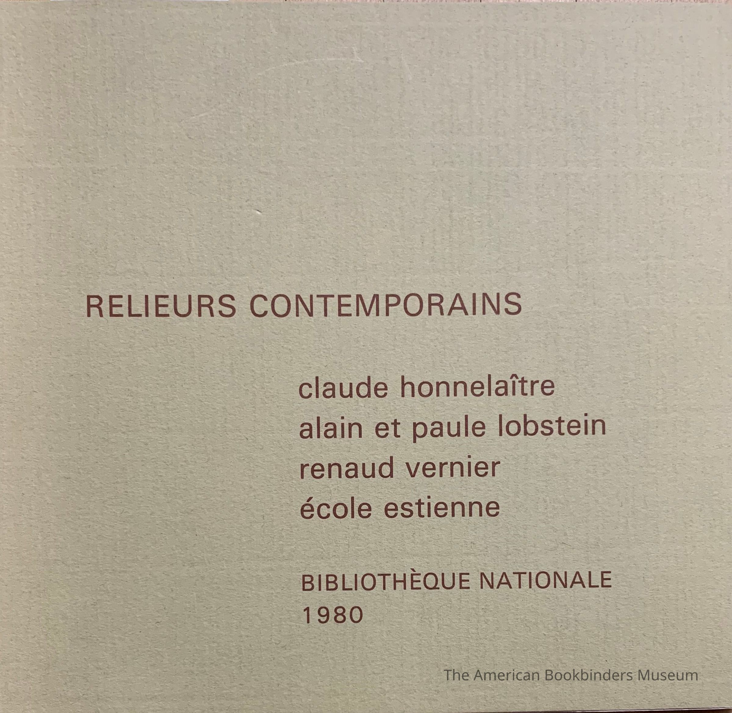 Relieurs contemporains : Claude Honnelaître, Alain et Paule Lobstein, Renaud Vernier, École Estienne. picture number 1