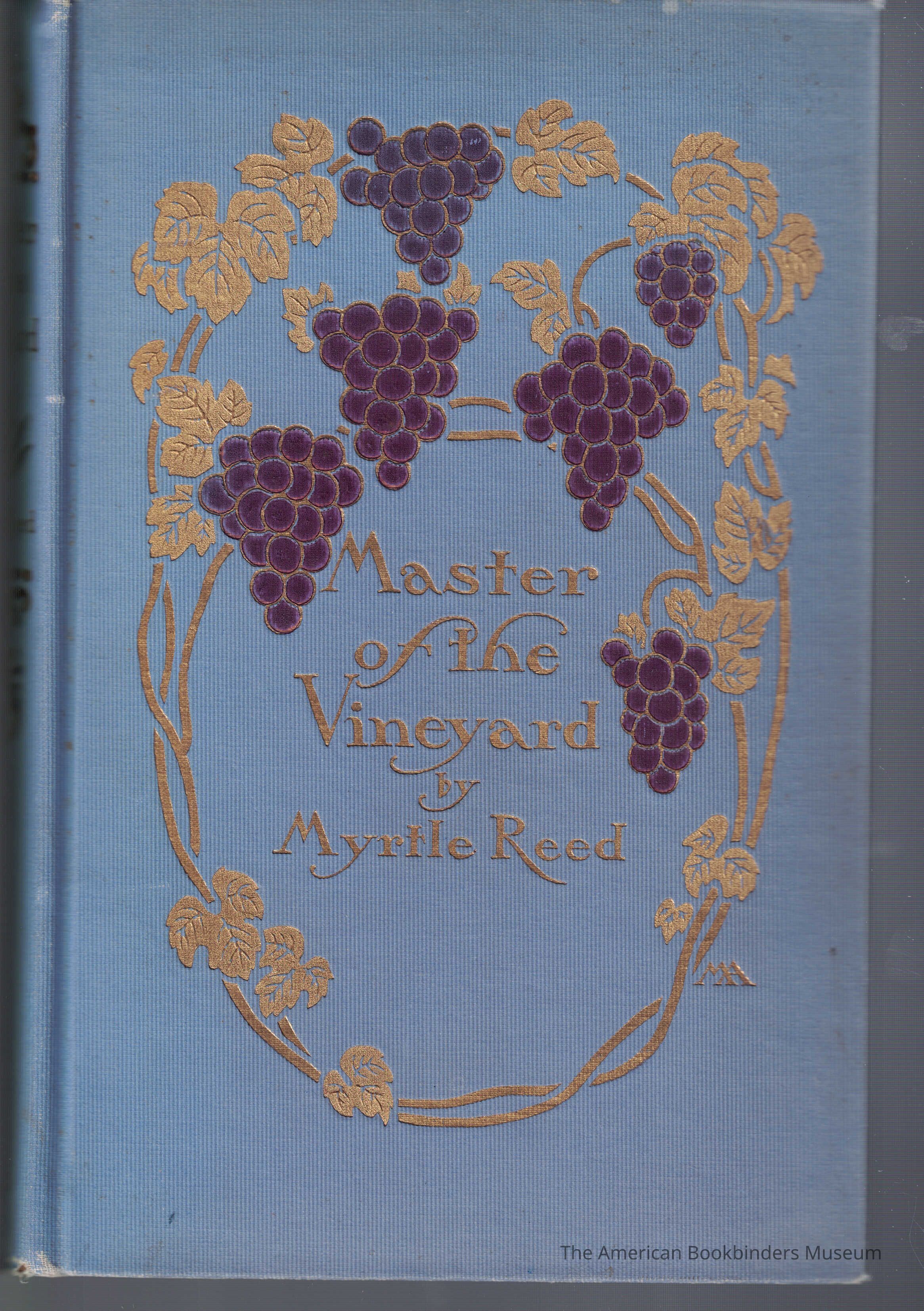 Master of the Vineyard / Myrtle Reed picture number 1