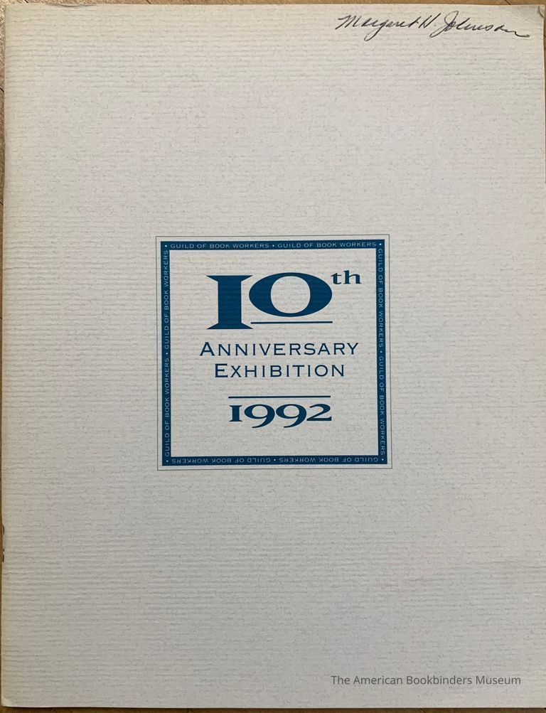          10th anniversary exhibition of the New England Chapter of the Guild of Book Workers, 1992. picture number 1
   