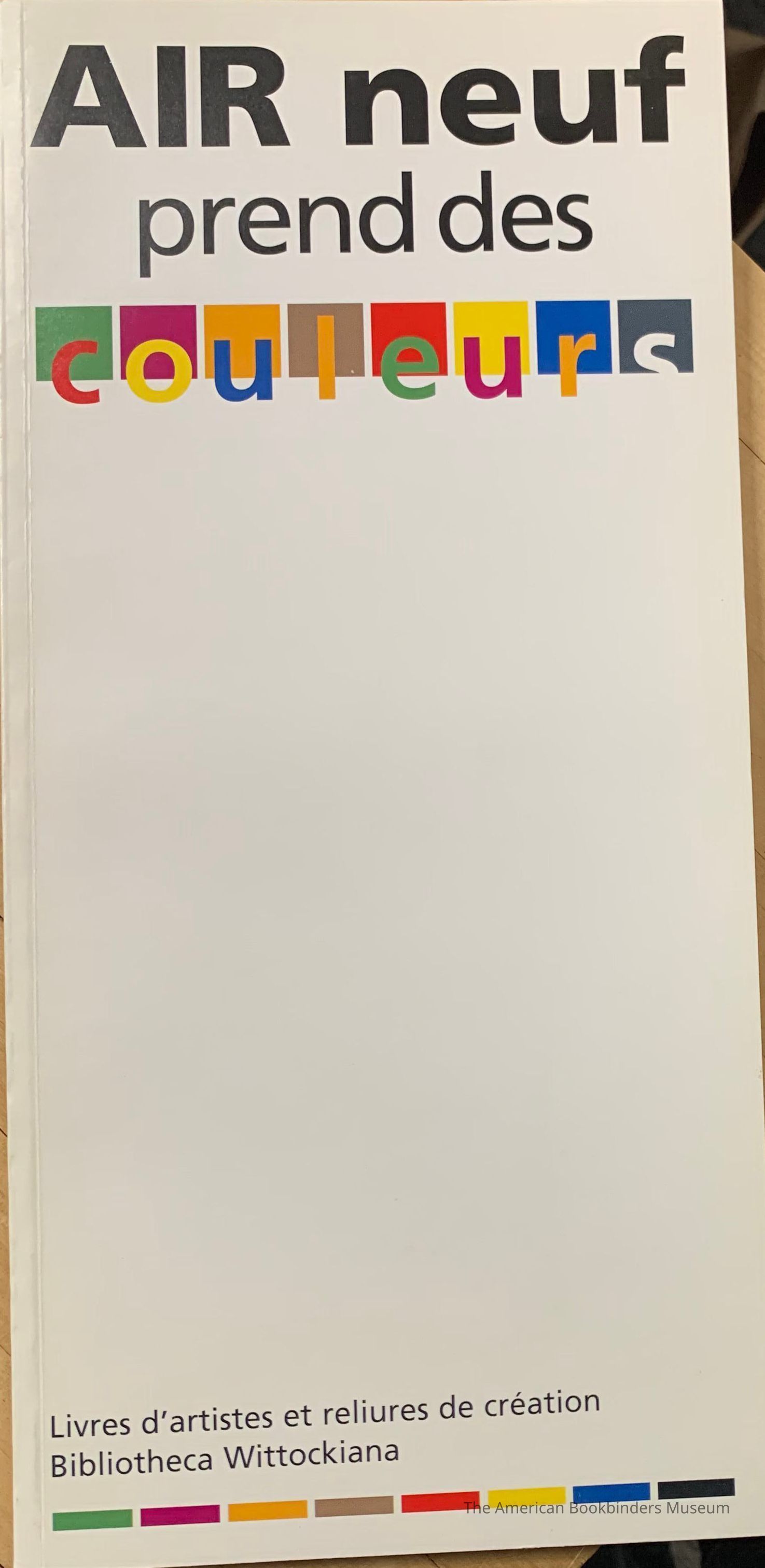 AIR neuf prend des couleurs : livres d'artistes et reliures de création picture number 1