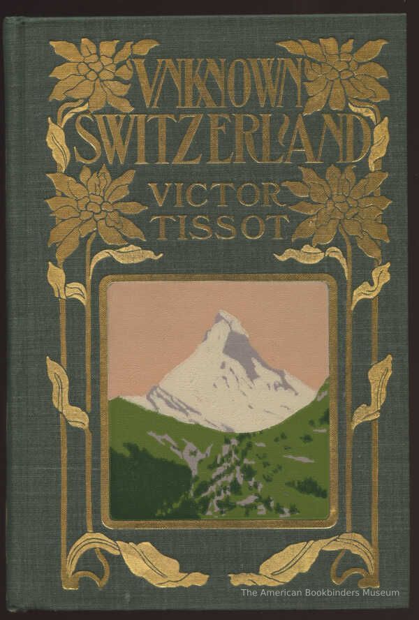          Unknown Switzerland: Reminiscences of Travel / Victor Tissot picture number 1
   