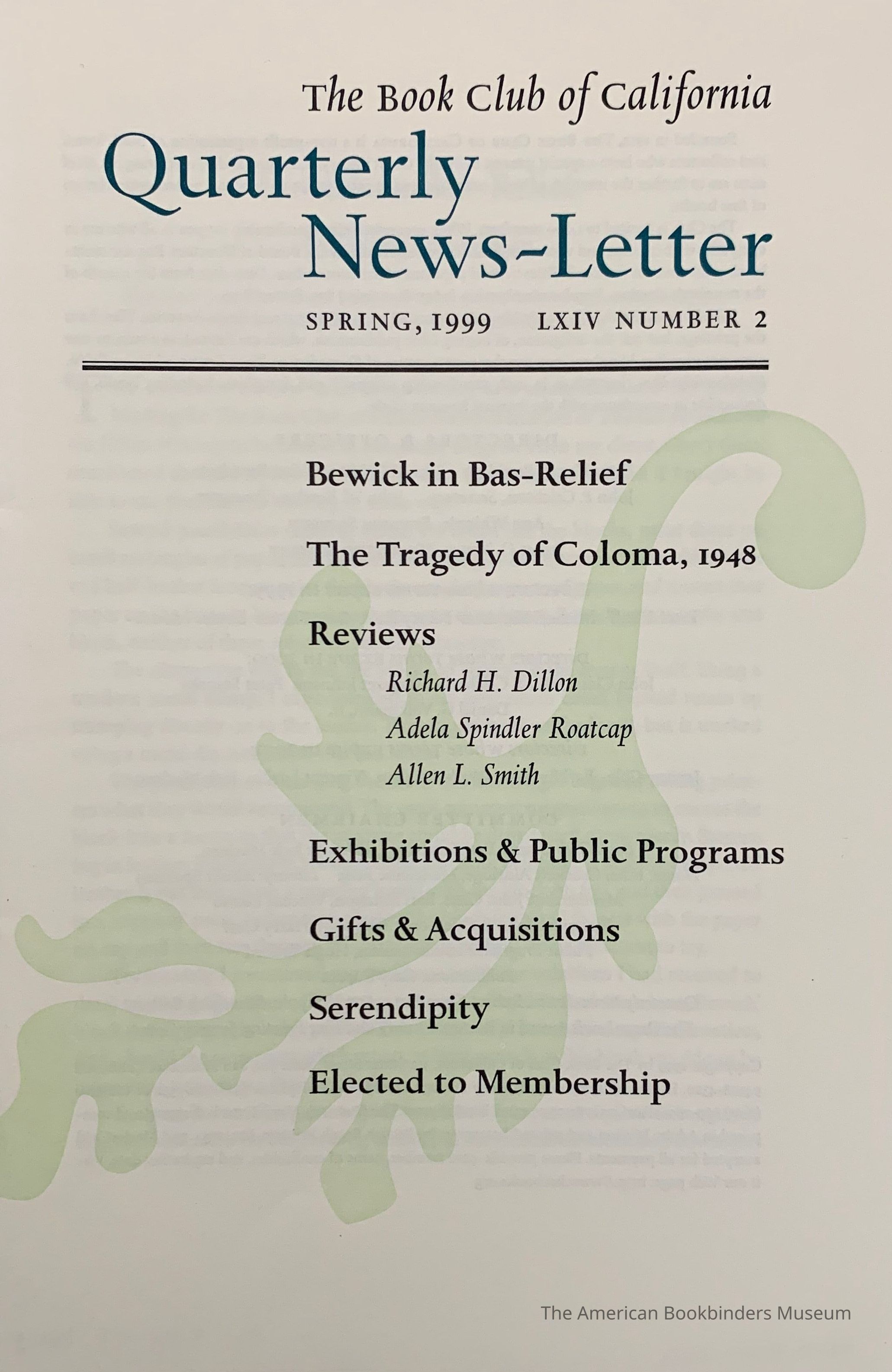          Quarterly news-letter - Book Club of California. Vol. LXIV, no.2 : Spring 1999. picture number 1
   
