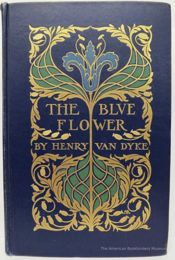          The Blue Flower / Henry Van Dyke picture number 1
   