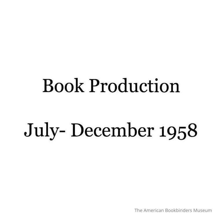         Book Production: July-December, 1958 picture number 1
   