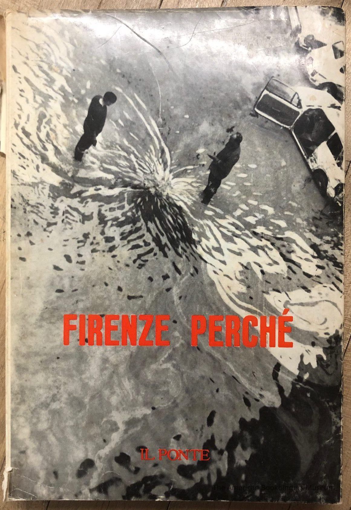 Il Ponte, vo. 22 no.11-12, Nov.Dec. 1966, numero speciale: Firenze Perche picture number 1