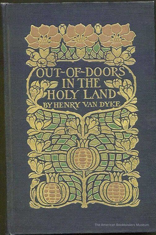 Out-Of-Doors in the Holy Land: Impressions of Travel in Body and Spirit / Henry Van Dyke picture number 1