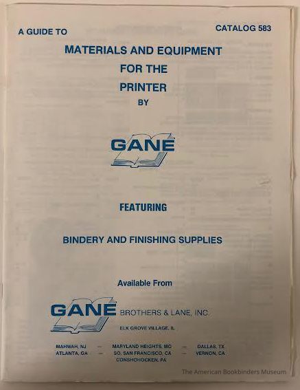 A Guide to Materials and Equipment for the Printer by Gane. Catalog 583. picture number 1