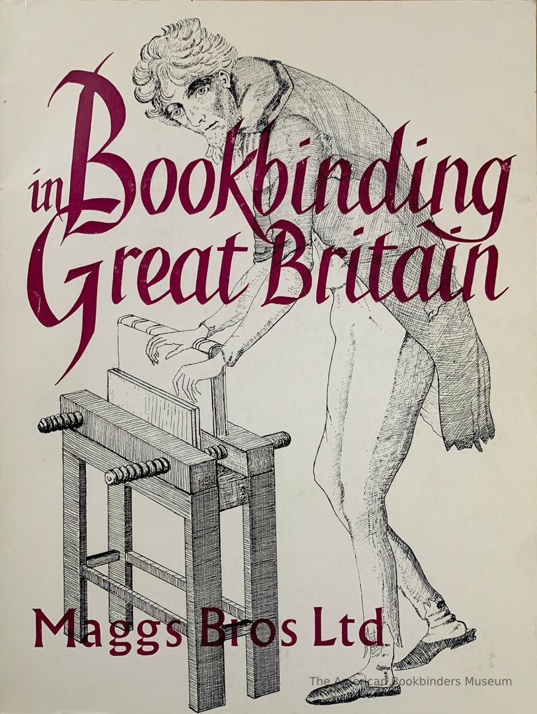          Bookbinding in Great Britain : sixteenth to the twentieth century / [compiled by Bryan D. Maggs]. picture number 1
   