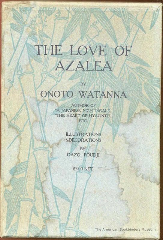          The Love of Azalea / Onoto Watanna picture number 1
   