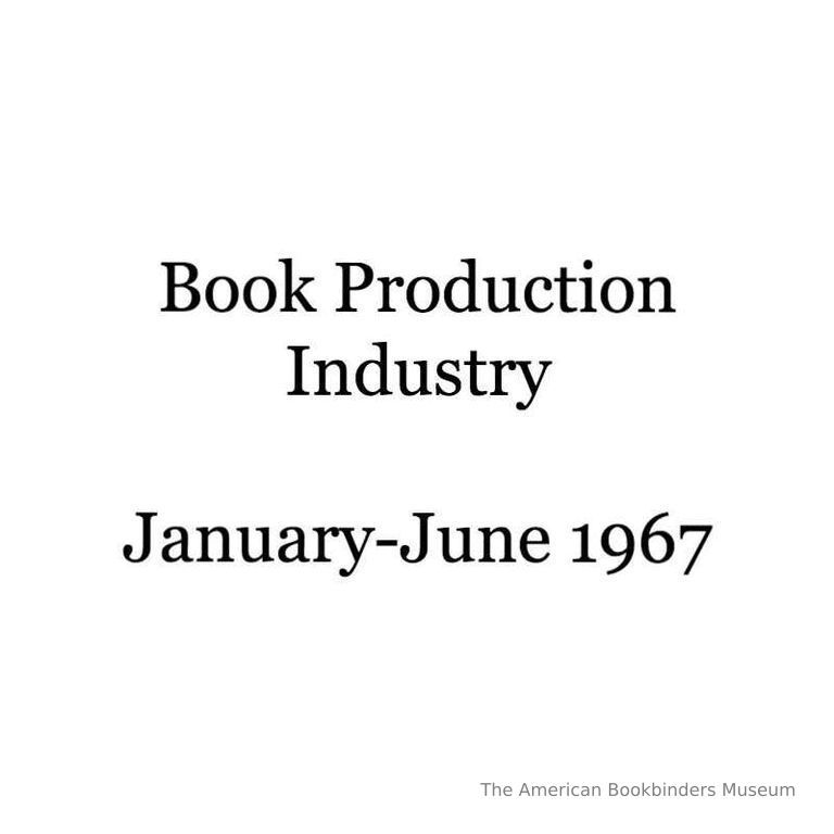          Book Production Industry. January-June 1967 picture number 1
   