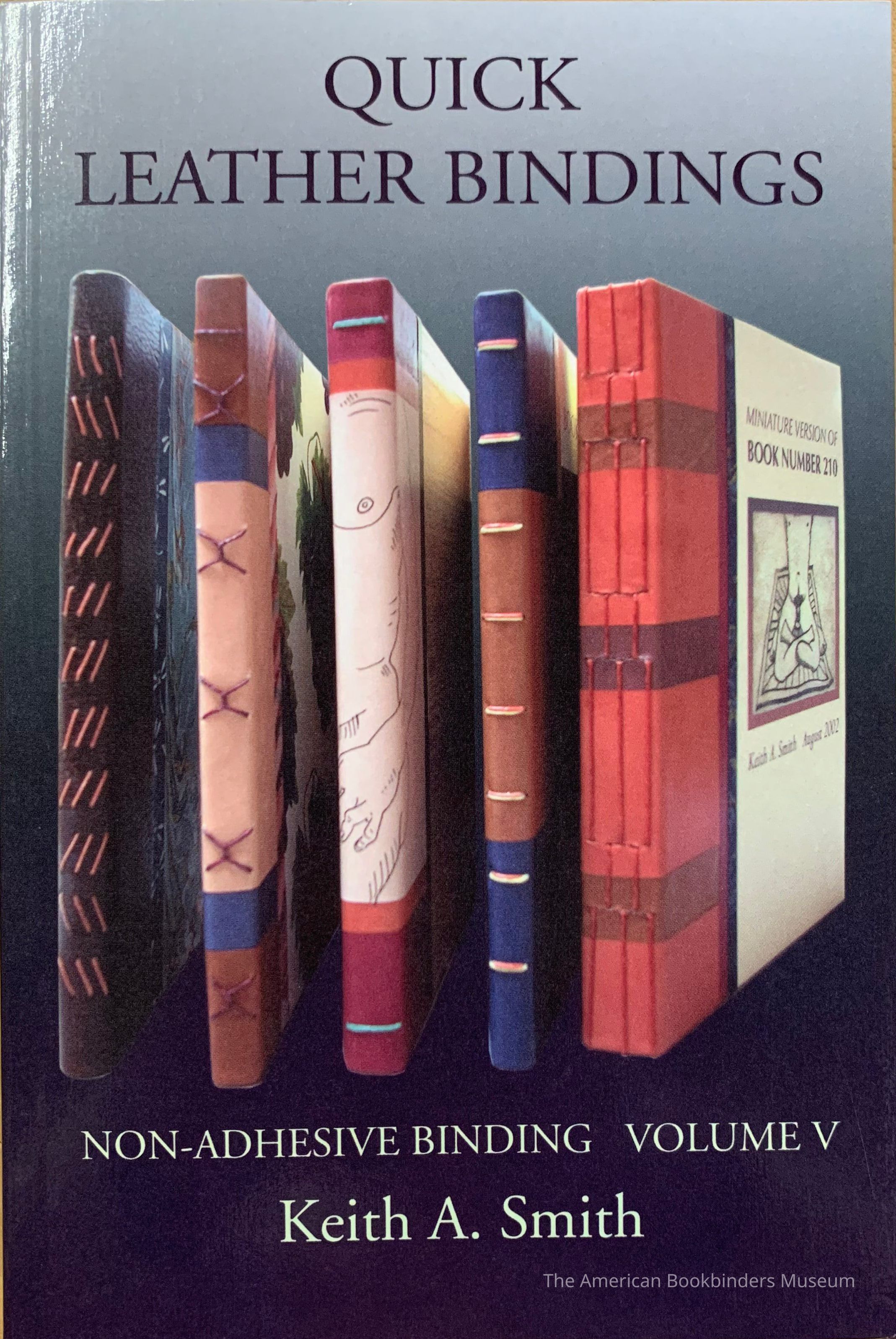          Quick leather bindings / Keith A. Smith. picture number 1
 