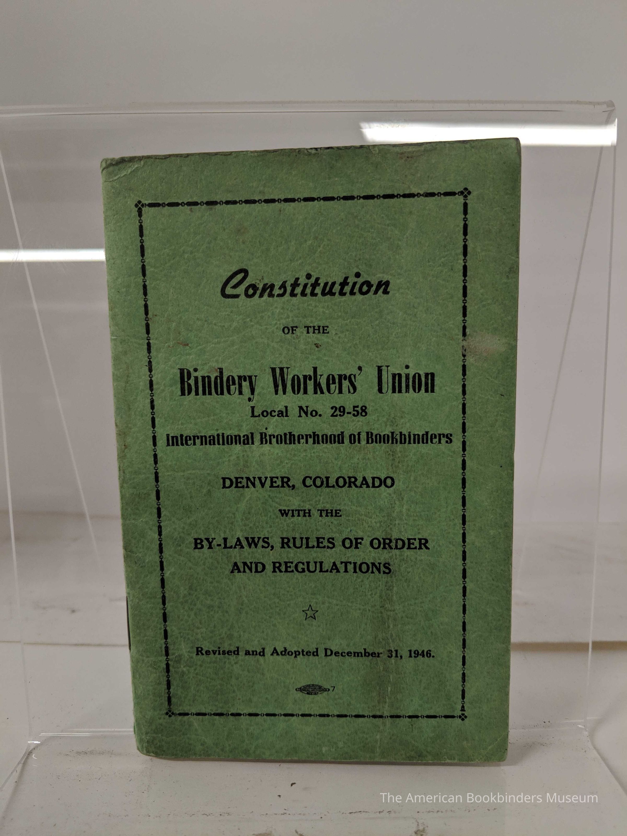          Constitution of the Bindery Workers Union Local No. 29-58 picture number 1
 