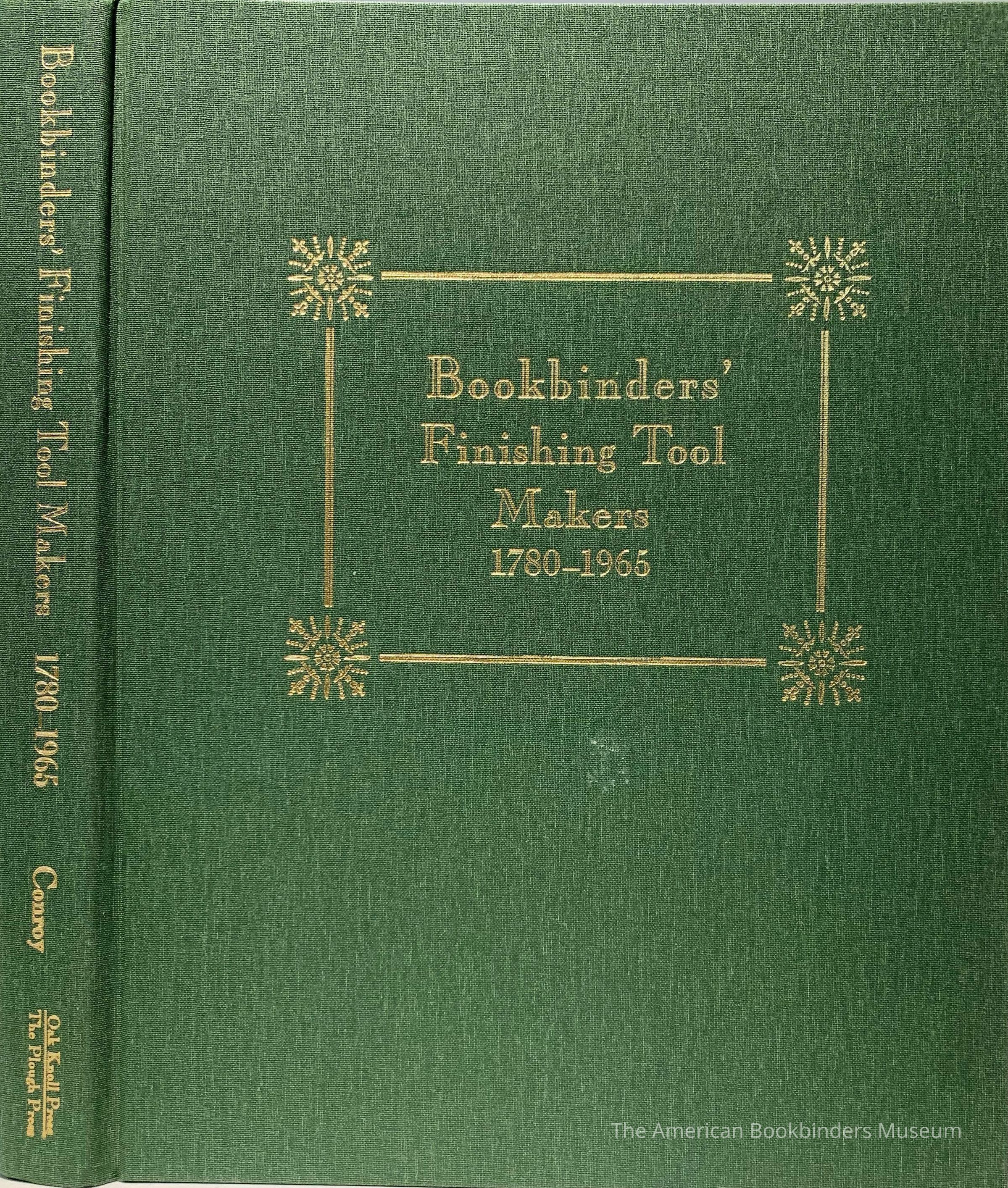          Bookbinders' finishing tool makers, 1780-1965 / by Tom Conroy. picture number 1
 