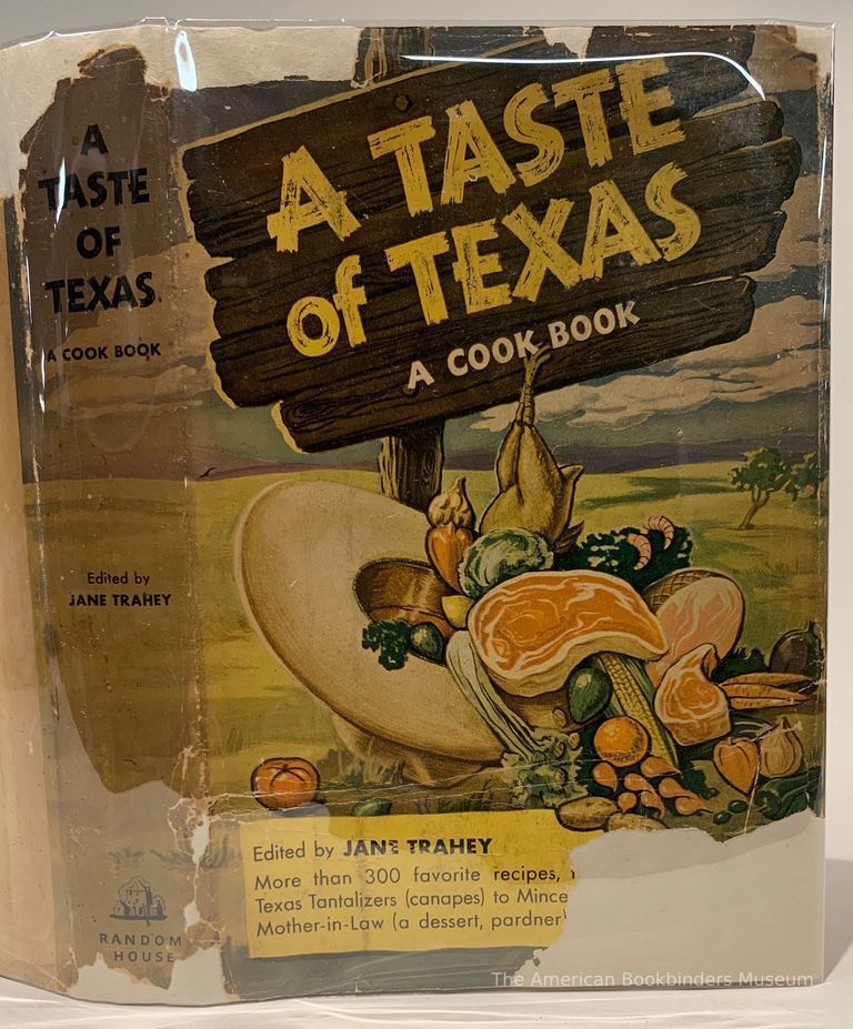          A taste of Texas; a book of recipes. A book of recipes edited by Jane Trahey. picture number 1
   