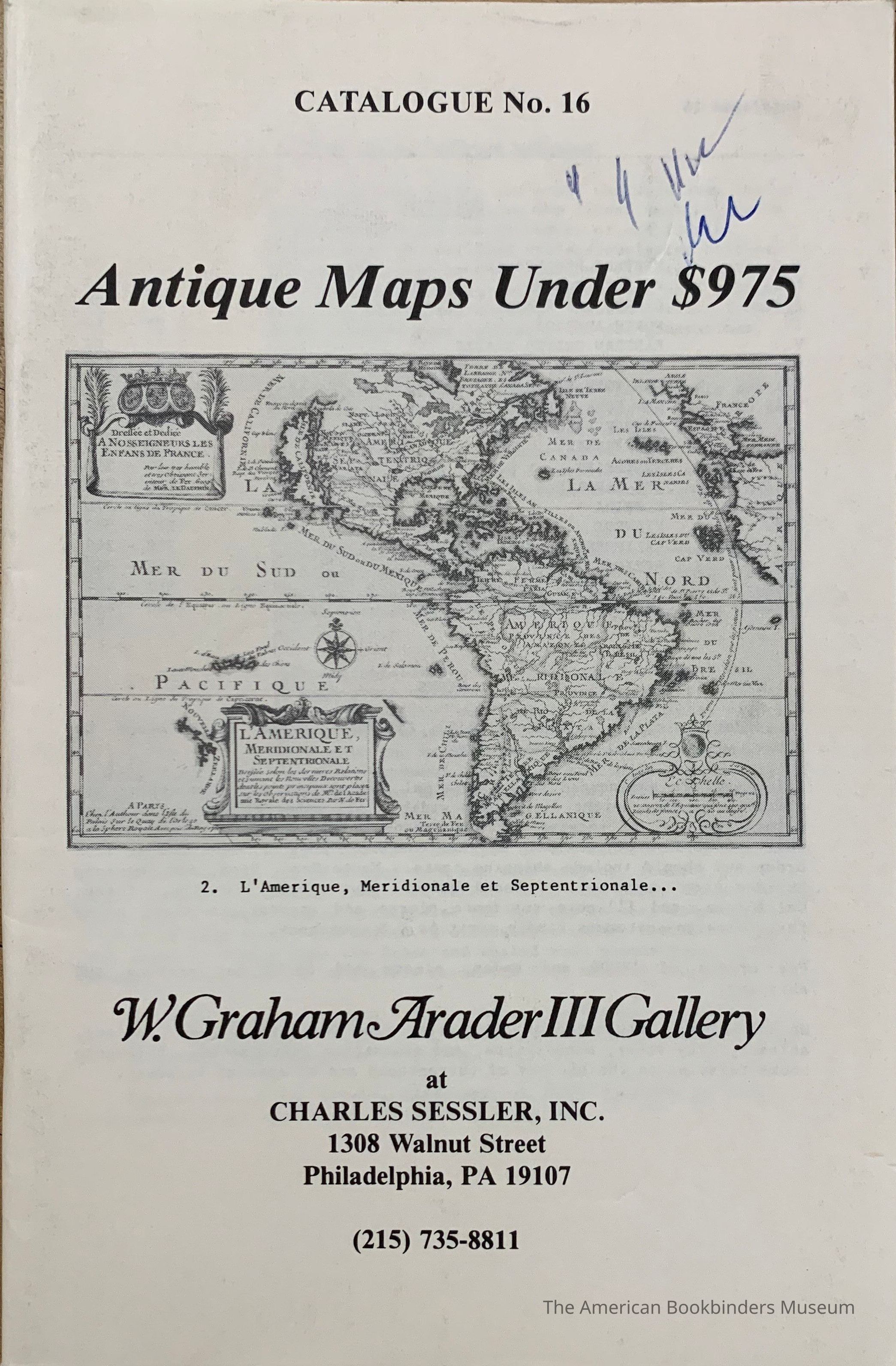 Antique Maps Under $975 : Catalogue No.16 / W. Graham Arader III Gallery. picture number 1