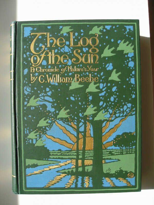          The Log of the Sun: A Chronicle of Nature's Year / C. William Beebe picture number 1
   