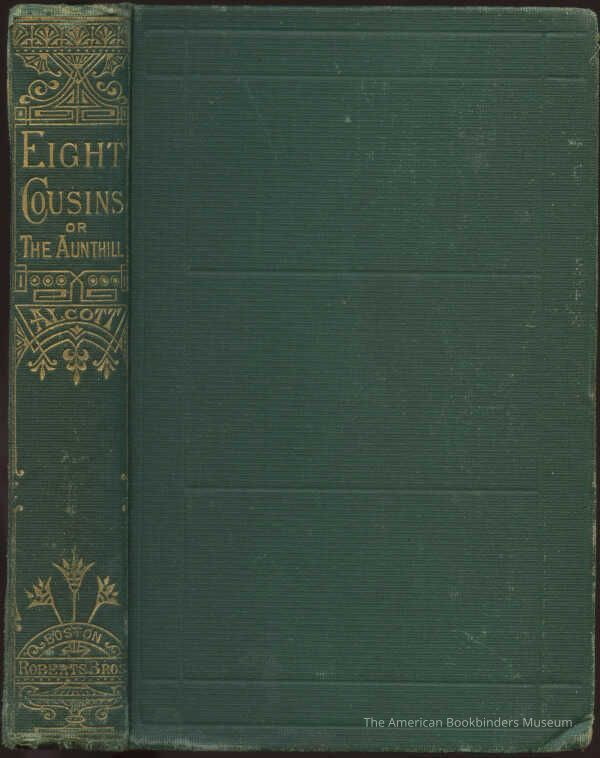 Eight cousins; Or, The Aunt-Hill / Louisa M. Alcott picture number 1