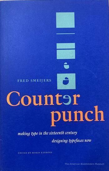          Counterpunch : making type in the sixteenth century, designing typefaces now picture number 1
   