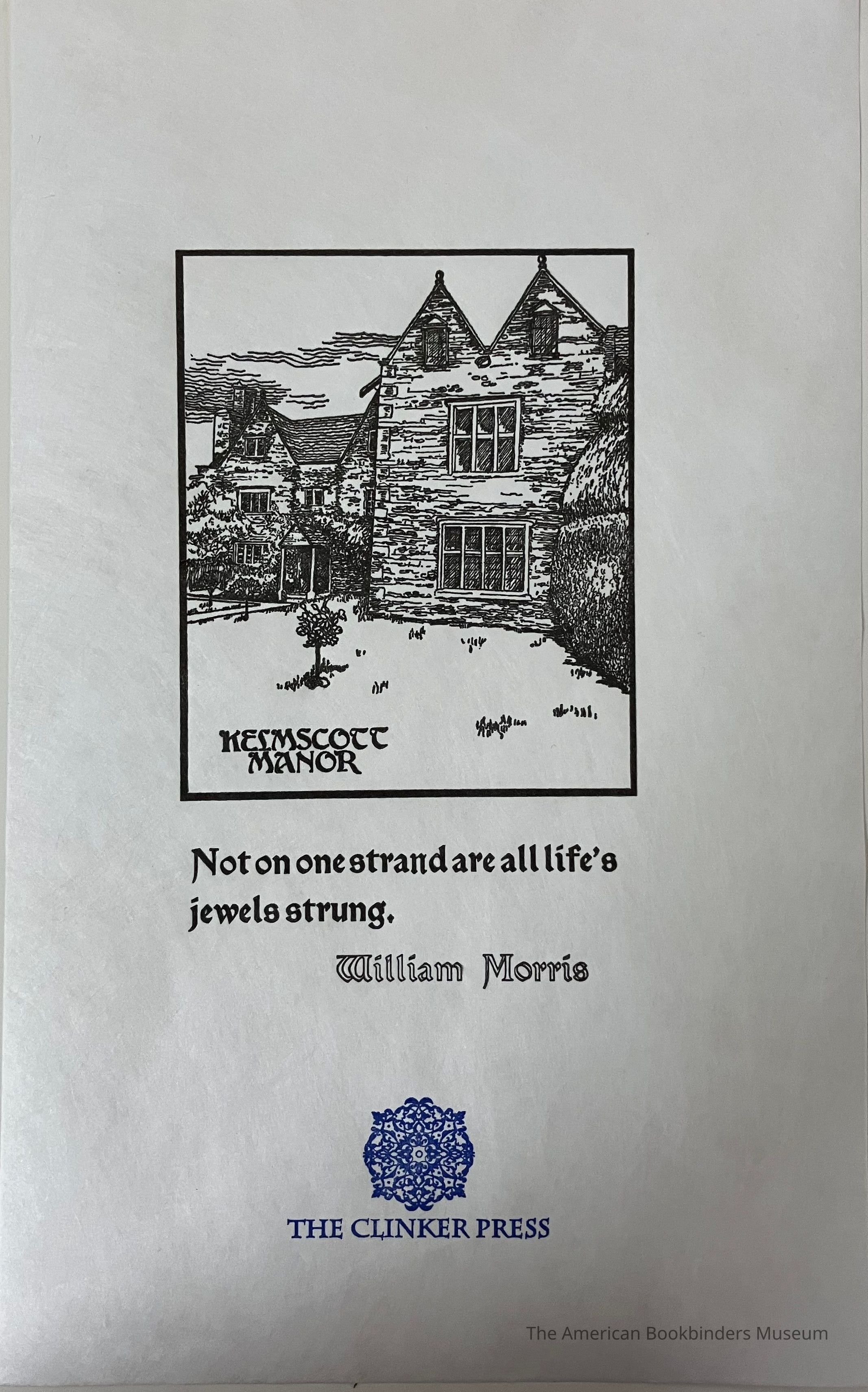          Not on one strand are all life's jewels strung / William Morris picture number 1
 
