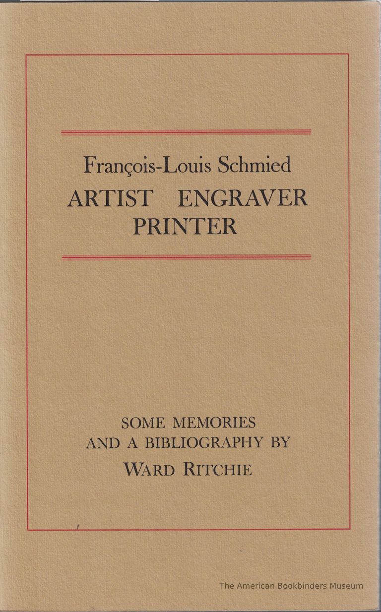          François-Louis Schmied, artist, engraver, printer : some memories and a bibliography picture number 1
   