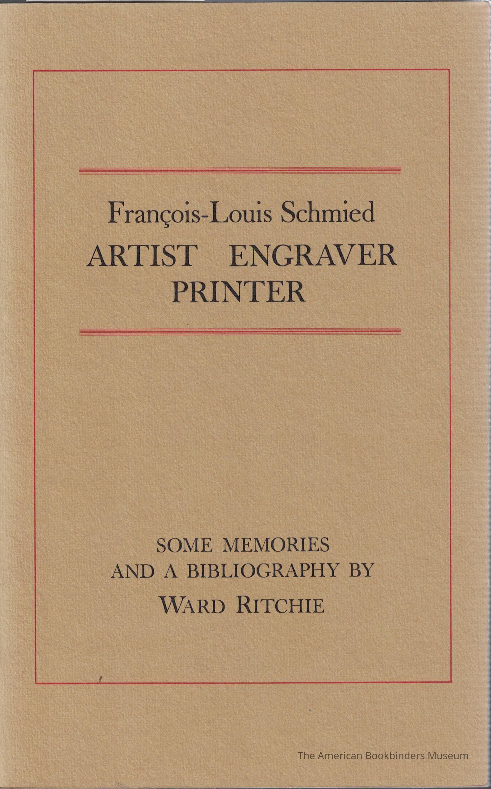          François-Louis Schmied, artist, engraver, printer : some memories and a bibliography picture number 1
 