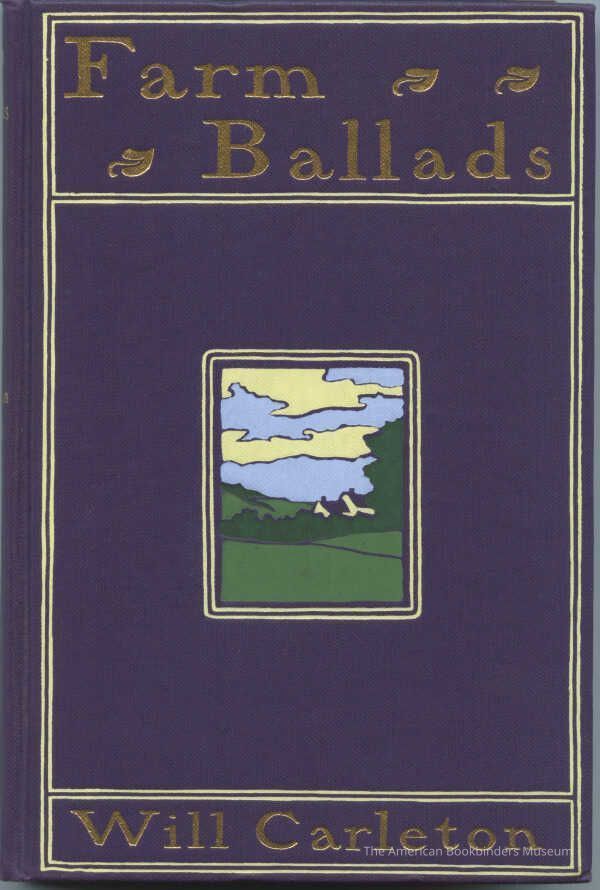 Farm Ballads / Will Carleton picture number 1