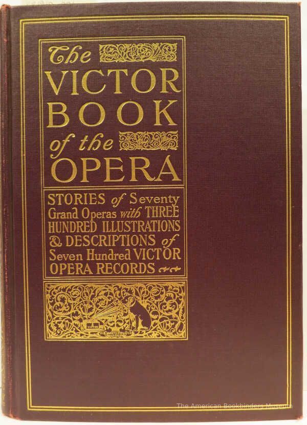          The Victor Book of the Opera: Stories of Seventy Grand Operas, with Three Hundred Illustrations & Descriptions of Seven Hundred Victor Opera Records picture number 1
   