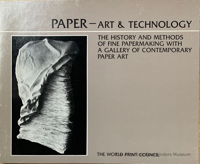          Paper--art & technology : based on presentations given at the International Paper Conference held in San Francisco, March 1978. picture number 1
   