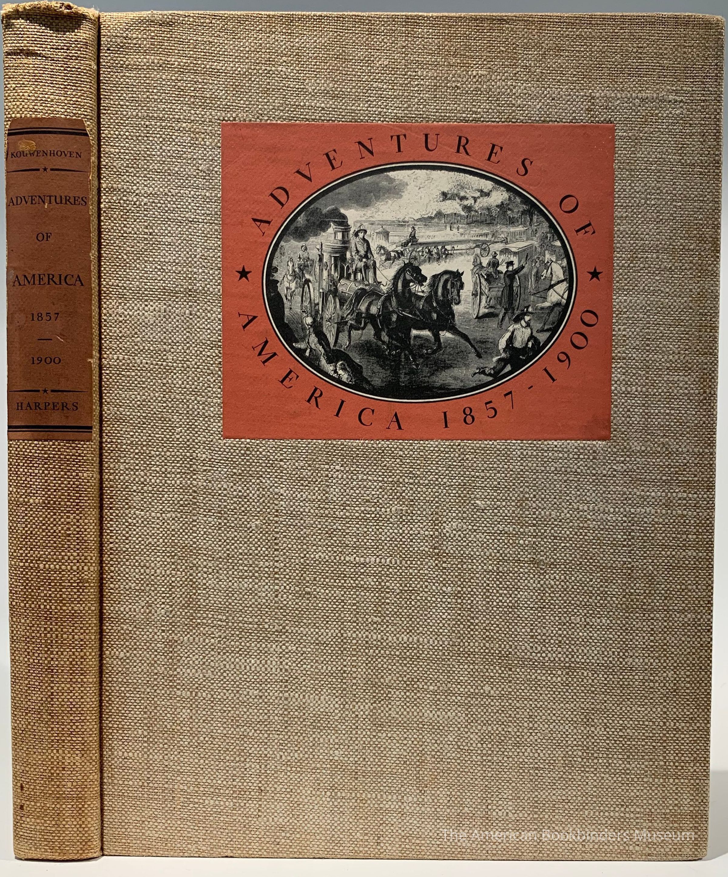 Adventures of America, 1857-1900 : a pictorial record from Harper's weekly / by John A. Kouwenhoven. picture number 1