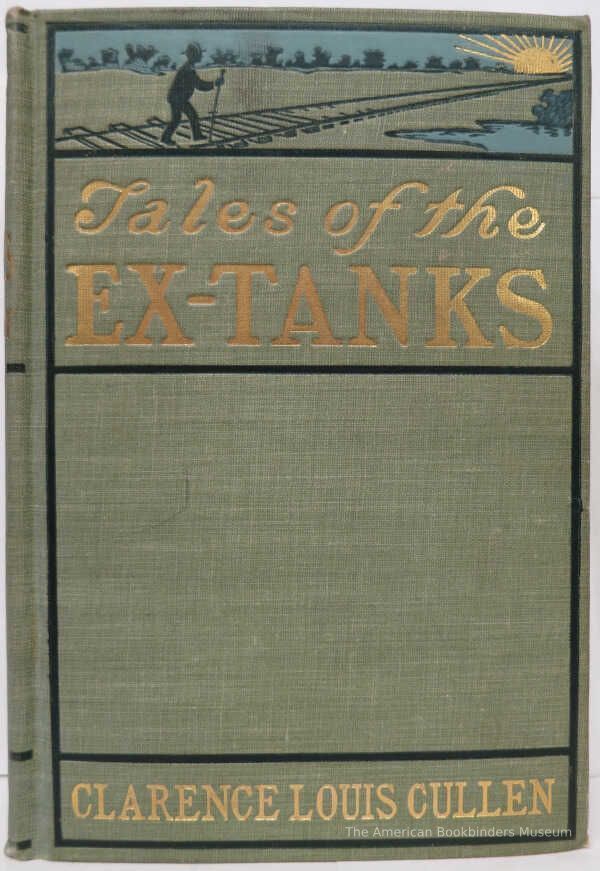          Tales of the Ex-Tanks: A Book of Hard-Luck Stories / Clarence Louis Cullen picture number 1
   