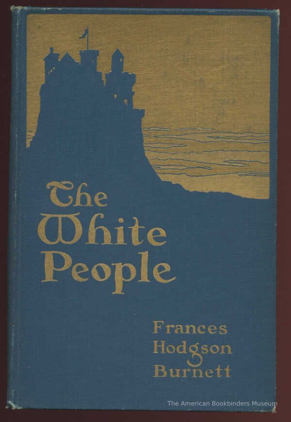          The White People / Frances Hodgson Burnett picture number 1
   