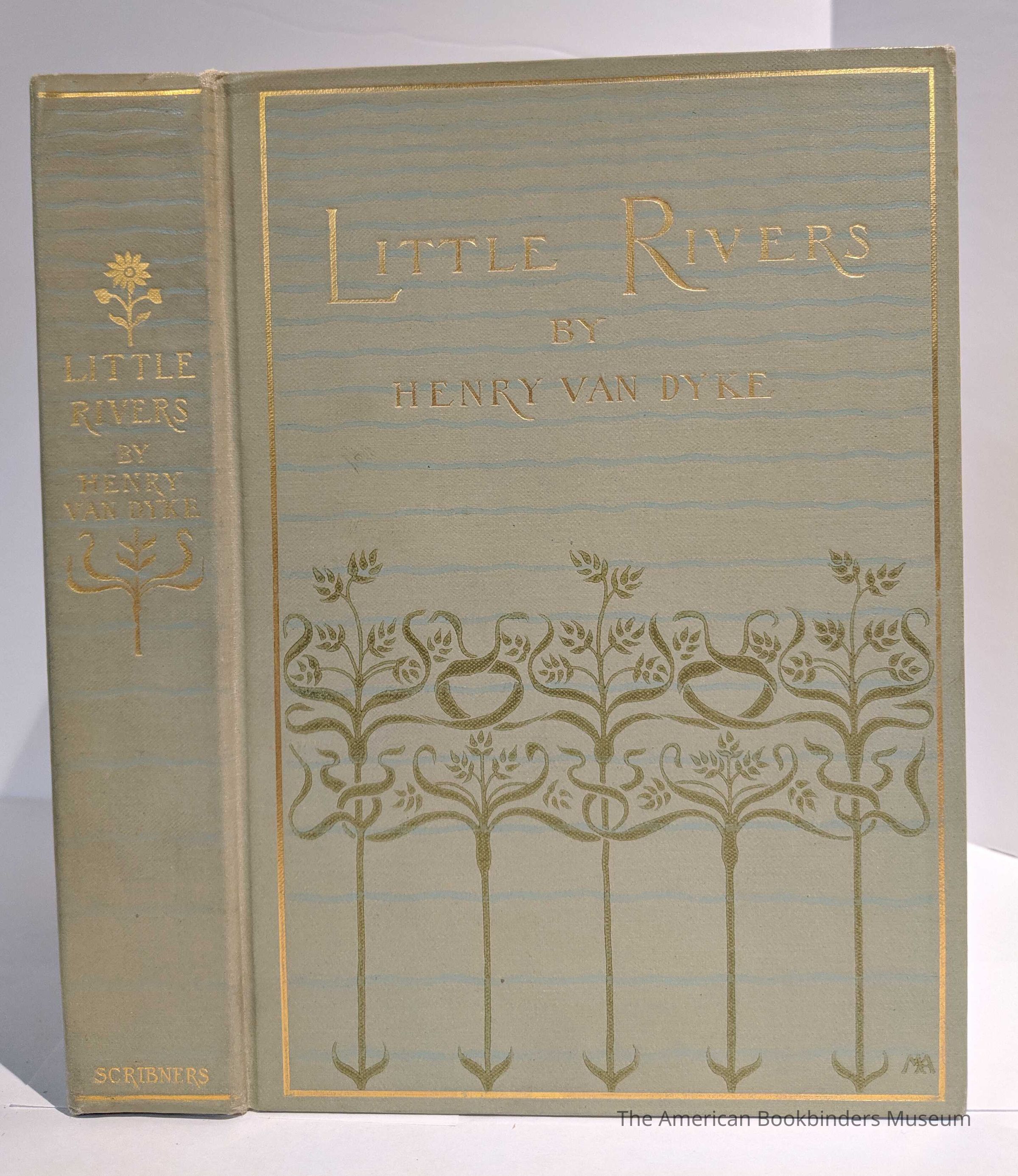 Little Rivers: A Book of Essays in Profitable Idleness / Henry Van Dyke picture number 1