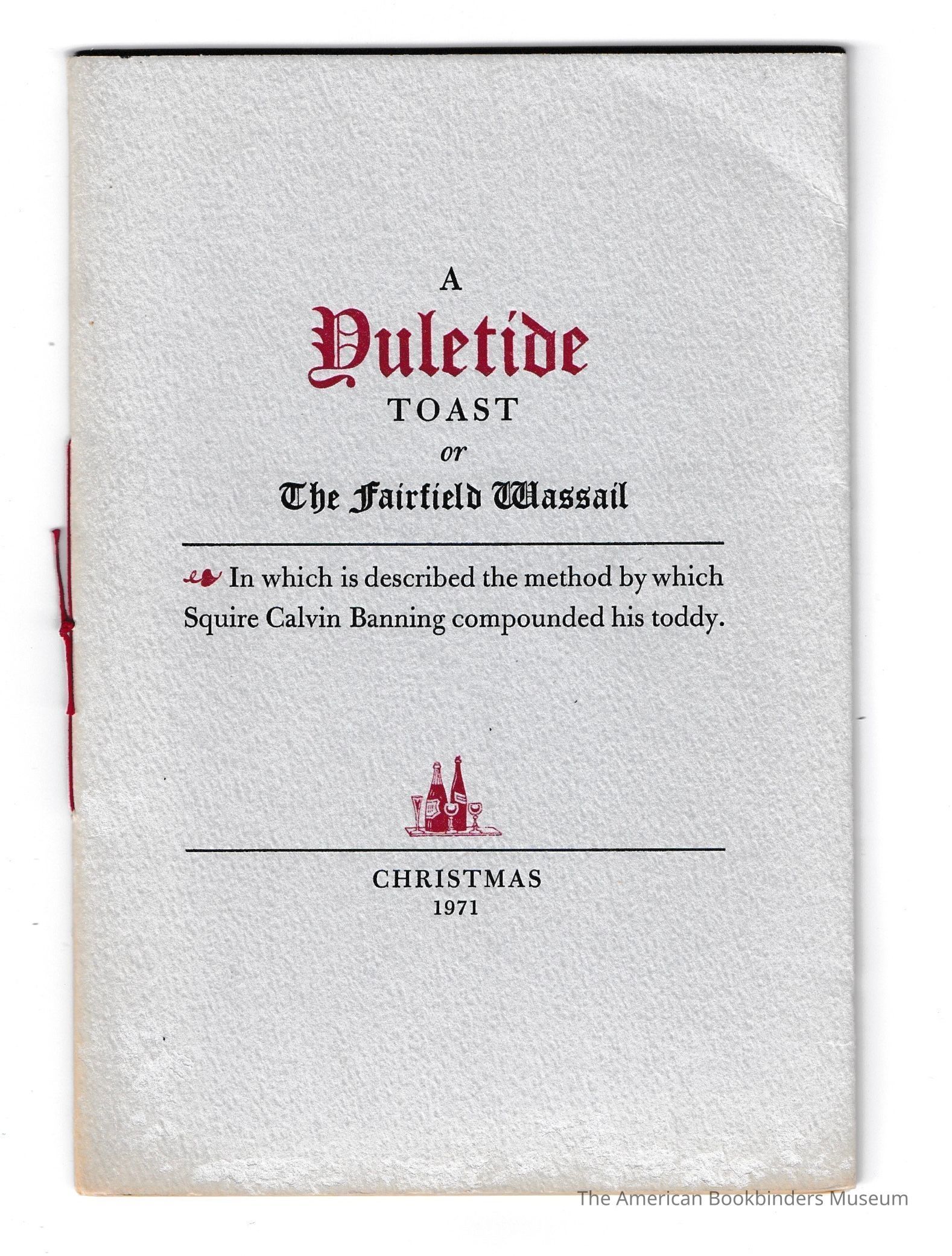 A Yuletide Toast or The Fairfield Wassail picture number 1