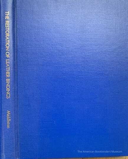          The restoration of leather bindings / Bernard C. Middleton. picture number 1
 