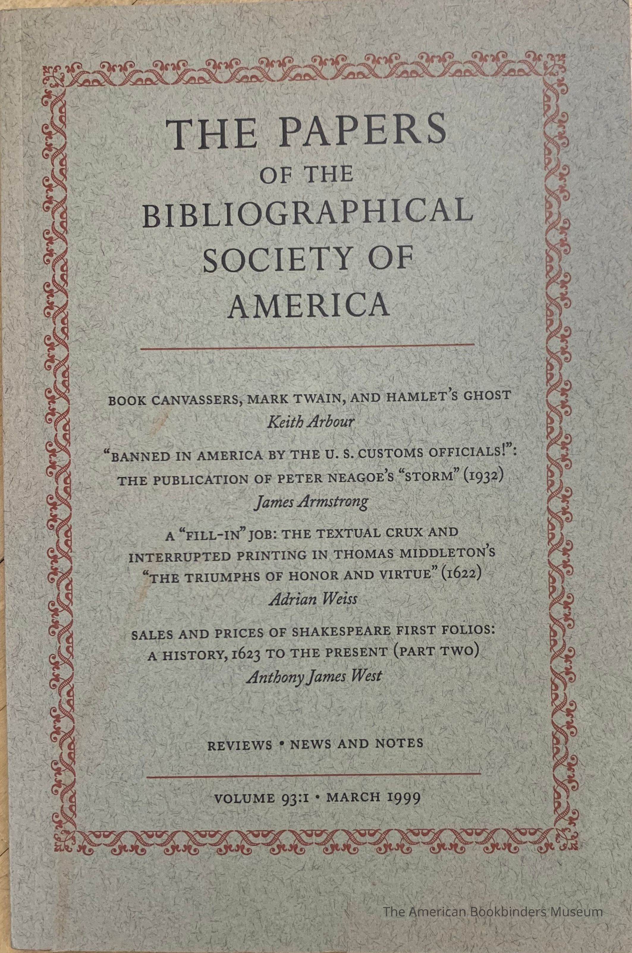 The papers of the Bibliographical Society of America. Vol. 93:1 : March 1999 picture number 1