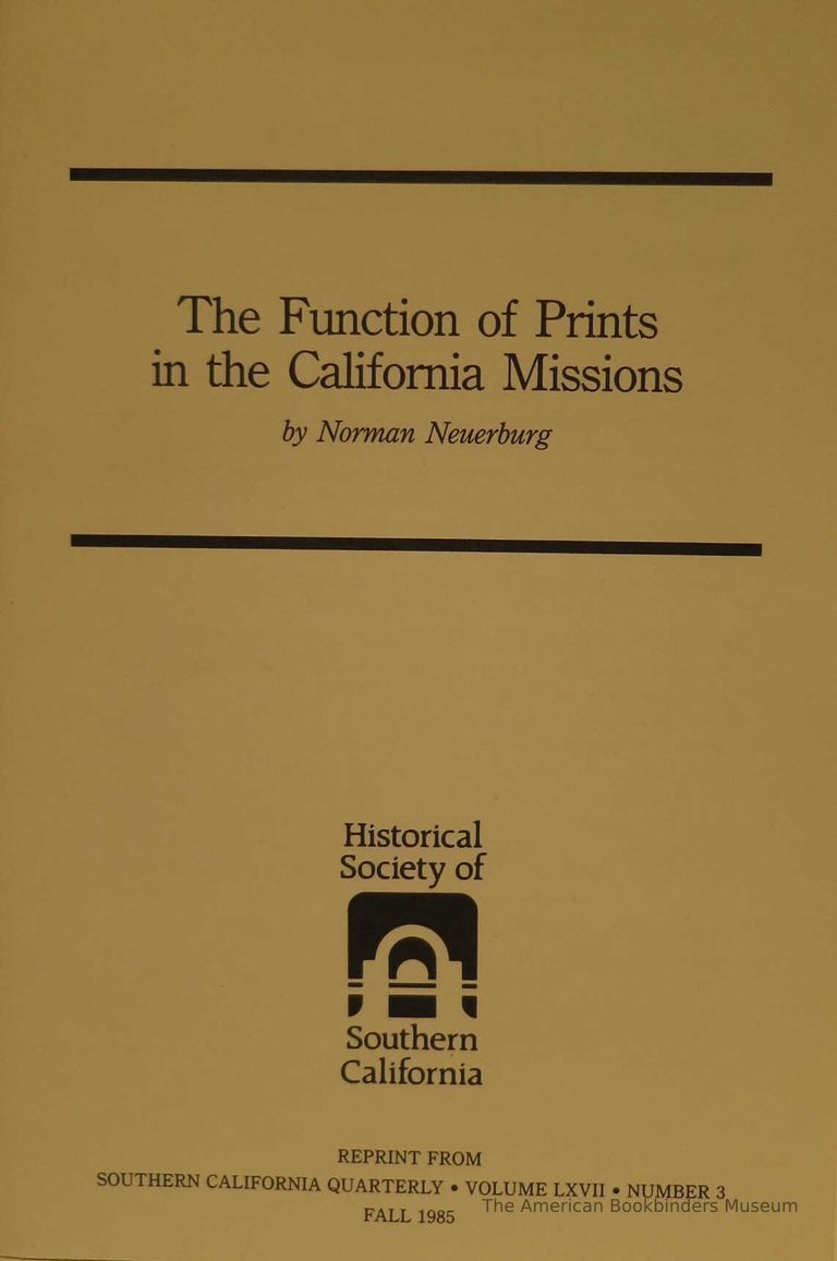          The function of prints in the California missions / by Norman Neuerburg. picture number 1
   