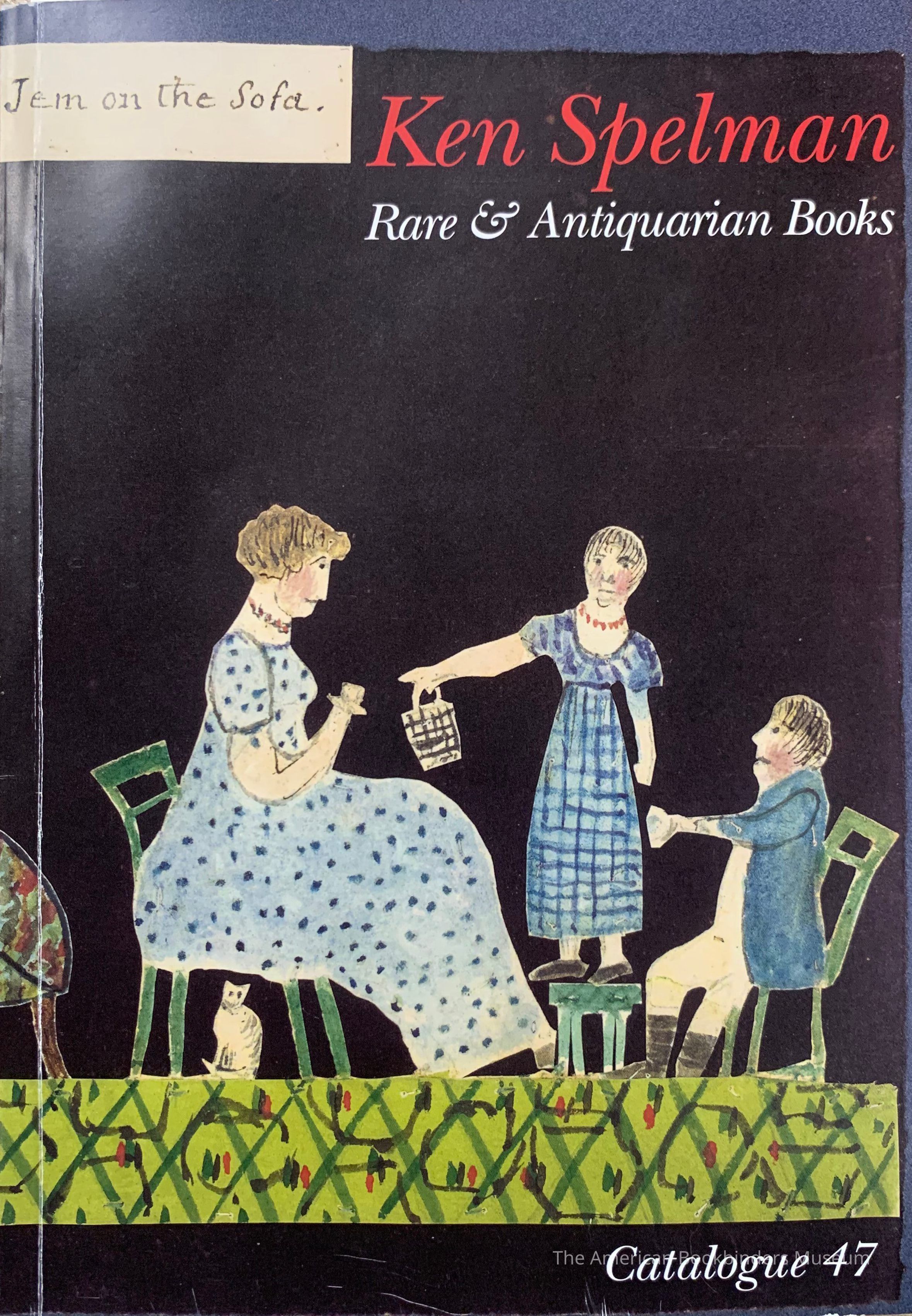          Catalogue forty seven : Summer miscellany, rare & antiquarian books / Ken Spelman Rare Books. picture number 1
 