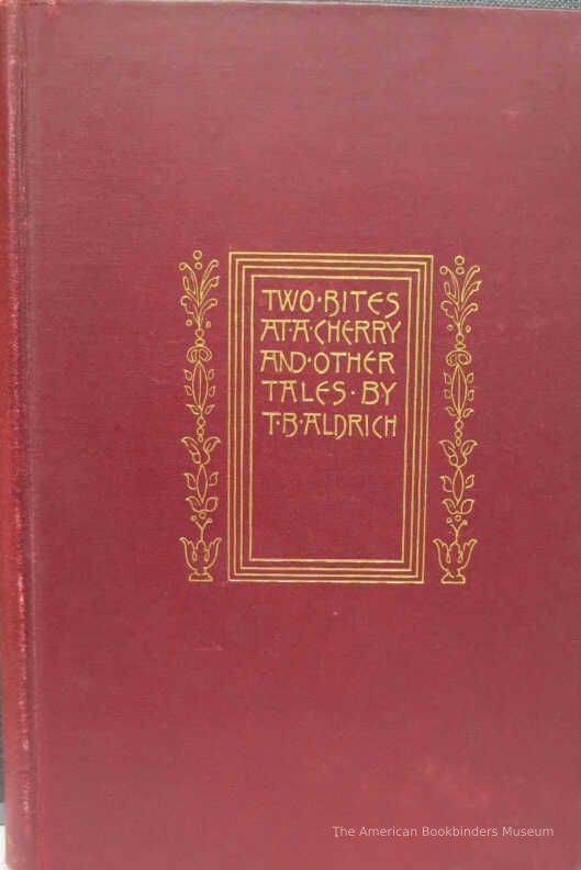          Two Bites At A Cherry: With Other Tales / Thomas Bailey Aldrich picture number 1
   