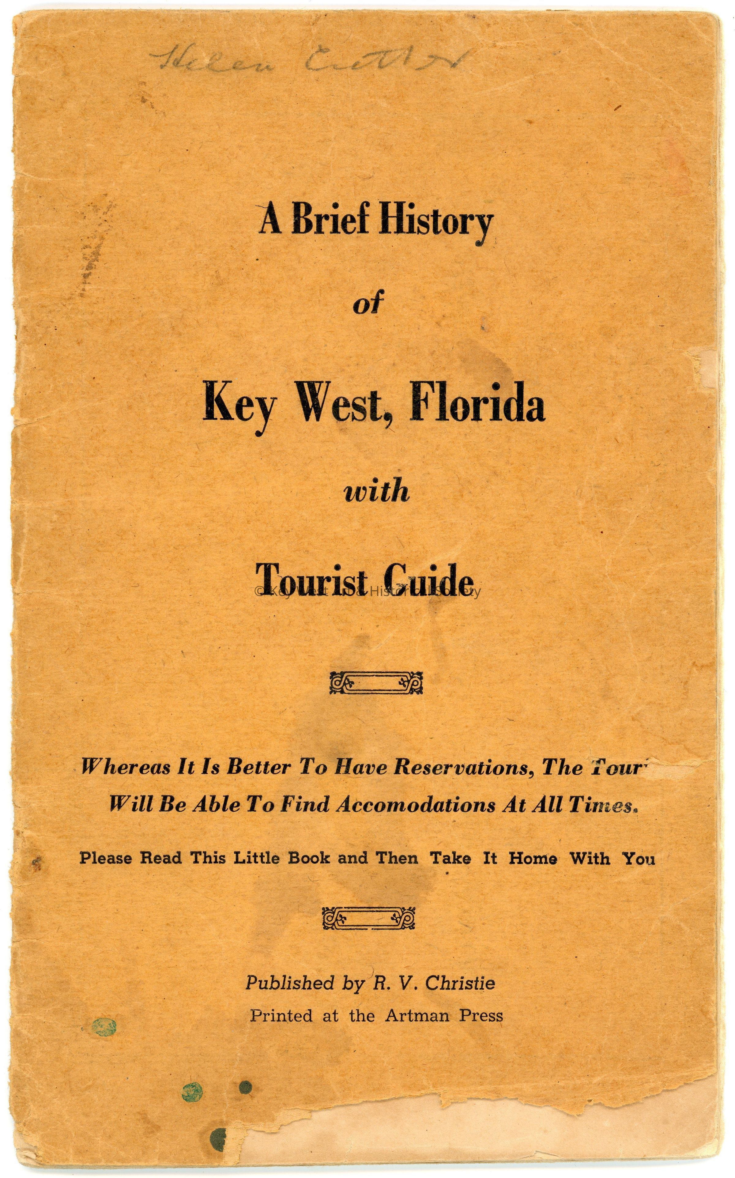 A Brief History of Key West, Florida with Tourist Guide; © Key West Art & Historical Society