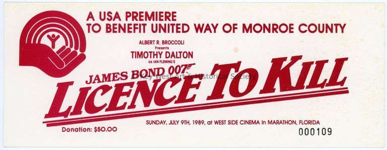 Licence to Kill Ticket; © Key West Art & Historical Society