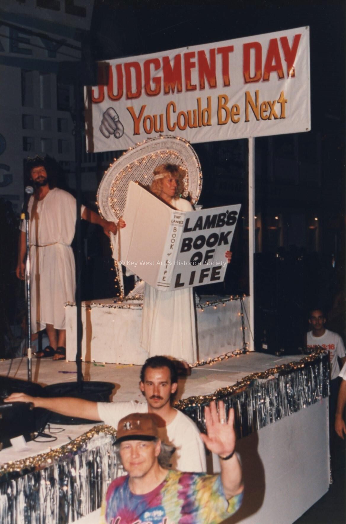 A float in the parade that reads Judgement day, you could be next.
