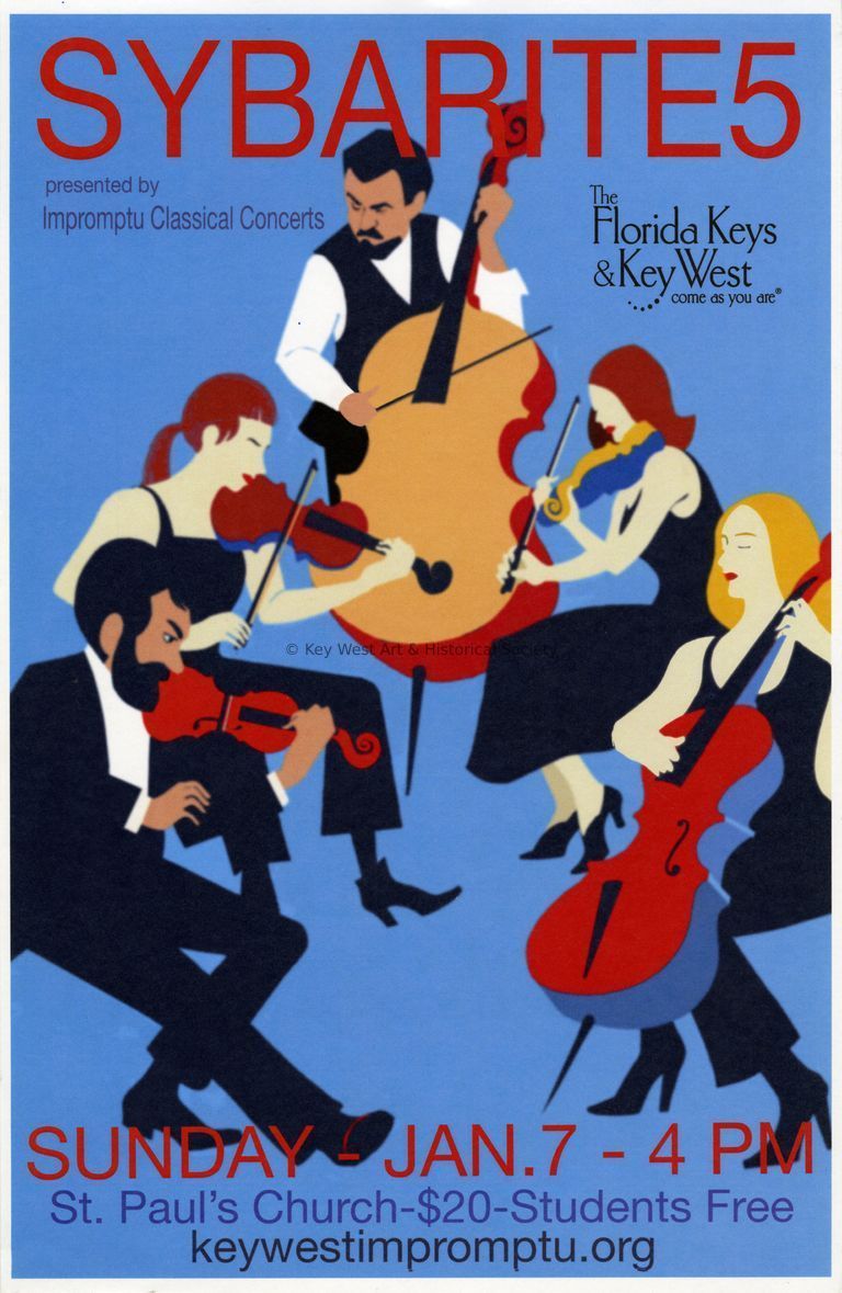 'Sybarite5' Impromptu Classical Concerts Poster; © Key West Art & Historical Society