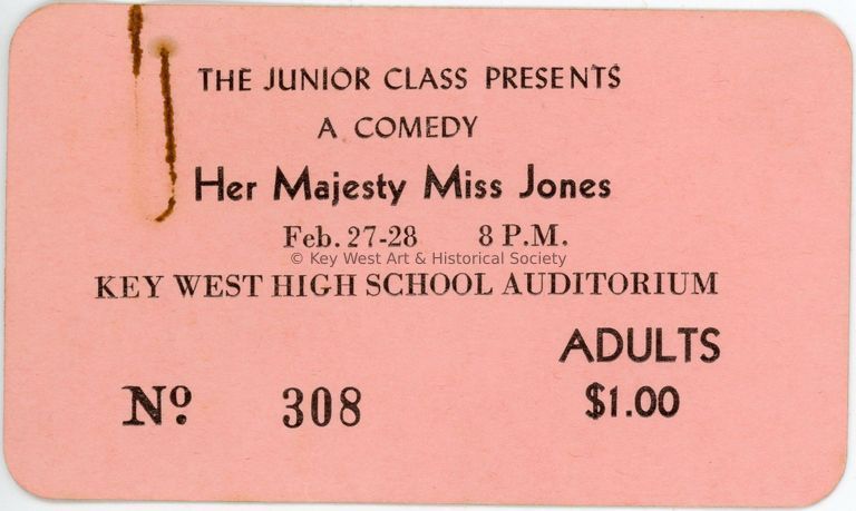 'Her Majesty Miss Jones' Ticket; © Key West Art & Historical Society