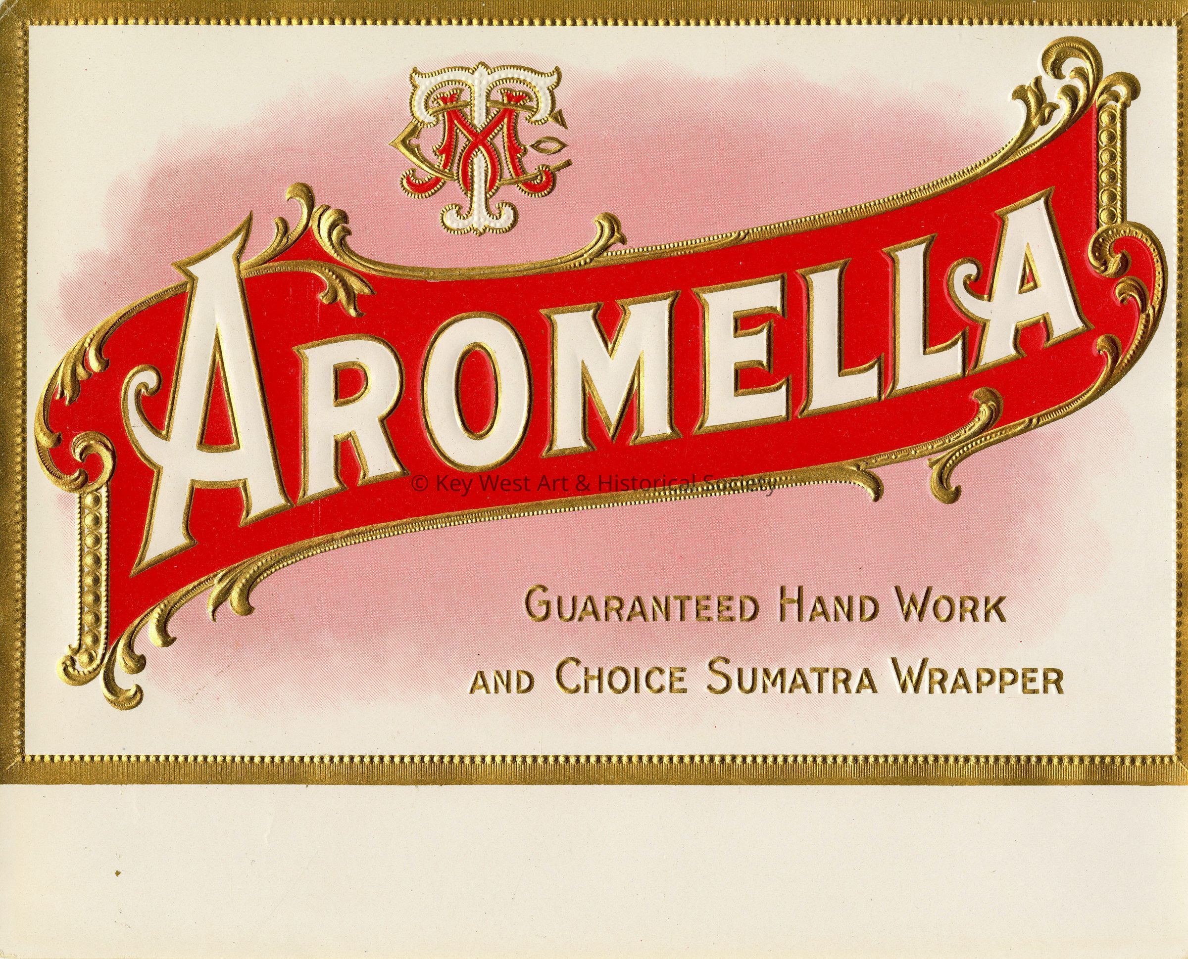 Aromella Cigar Label; © Key West Art & Historical Society