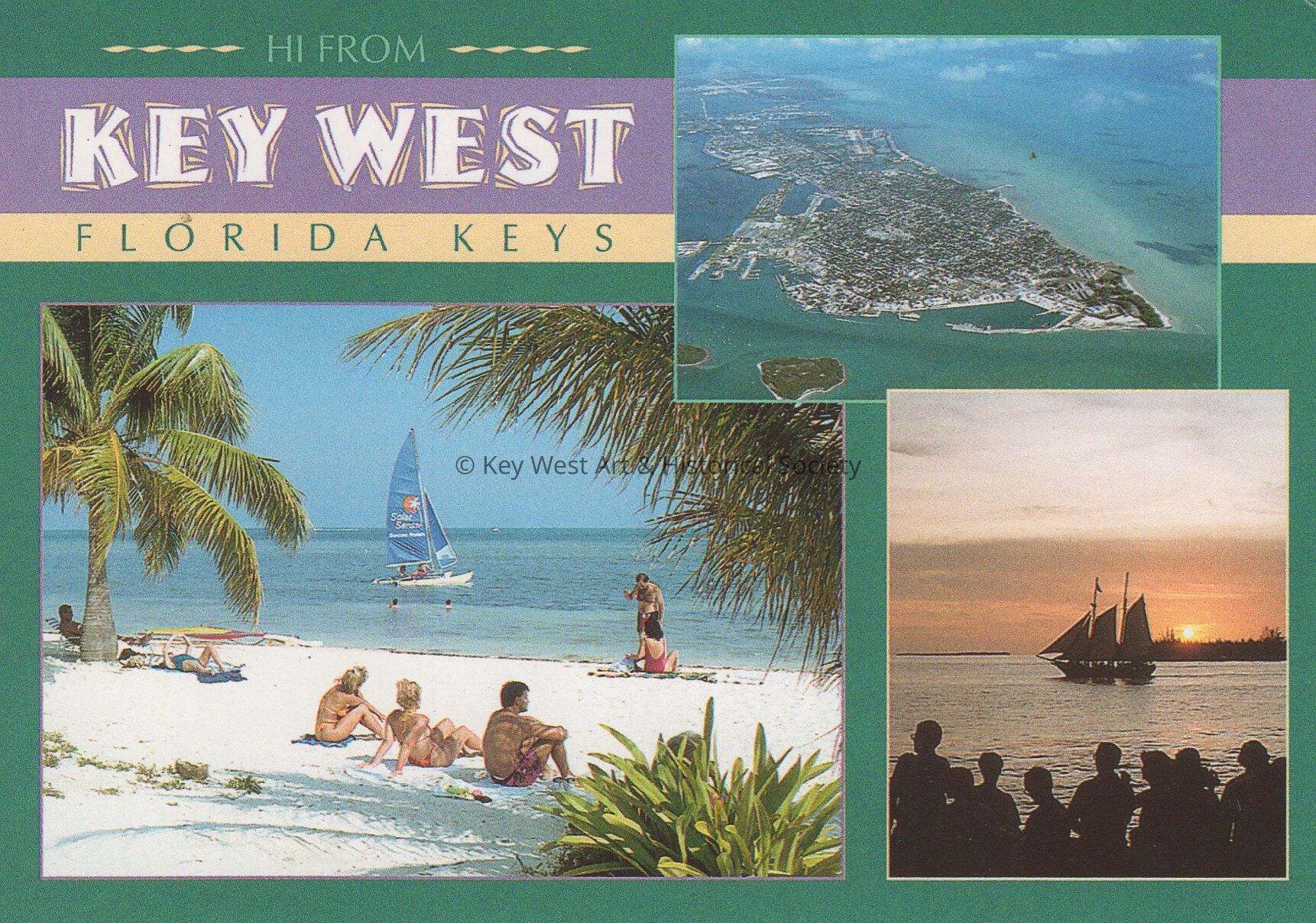 Hi From Key West, Florida Keys; © Key West Art & Historical Society