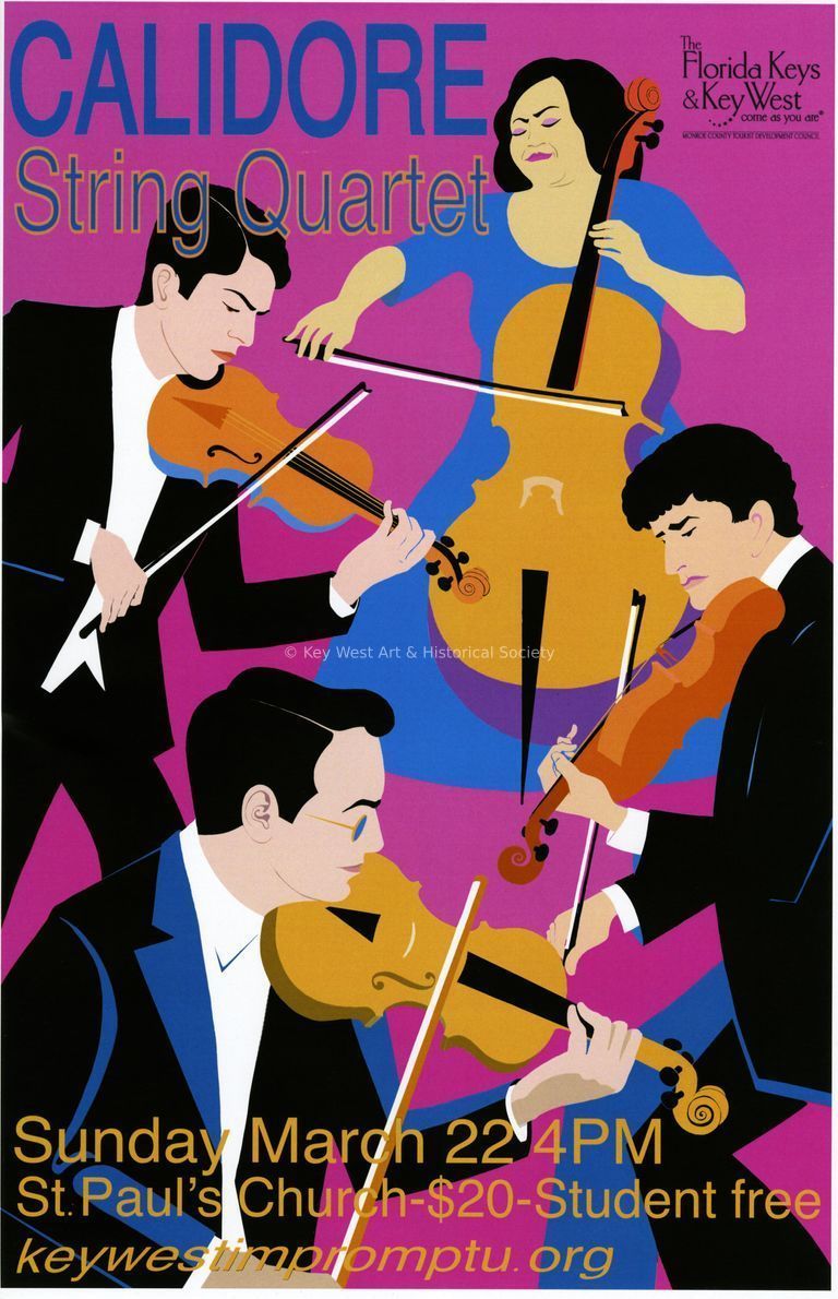 'Calidore String Quartet' Impromptu Classical Concerts Poster; © Key West Art & Historical Society