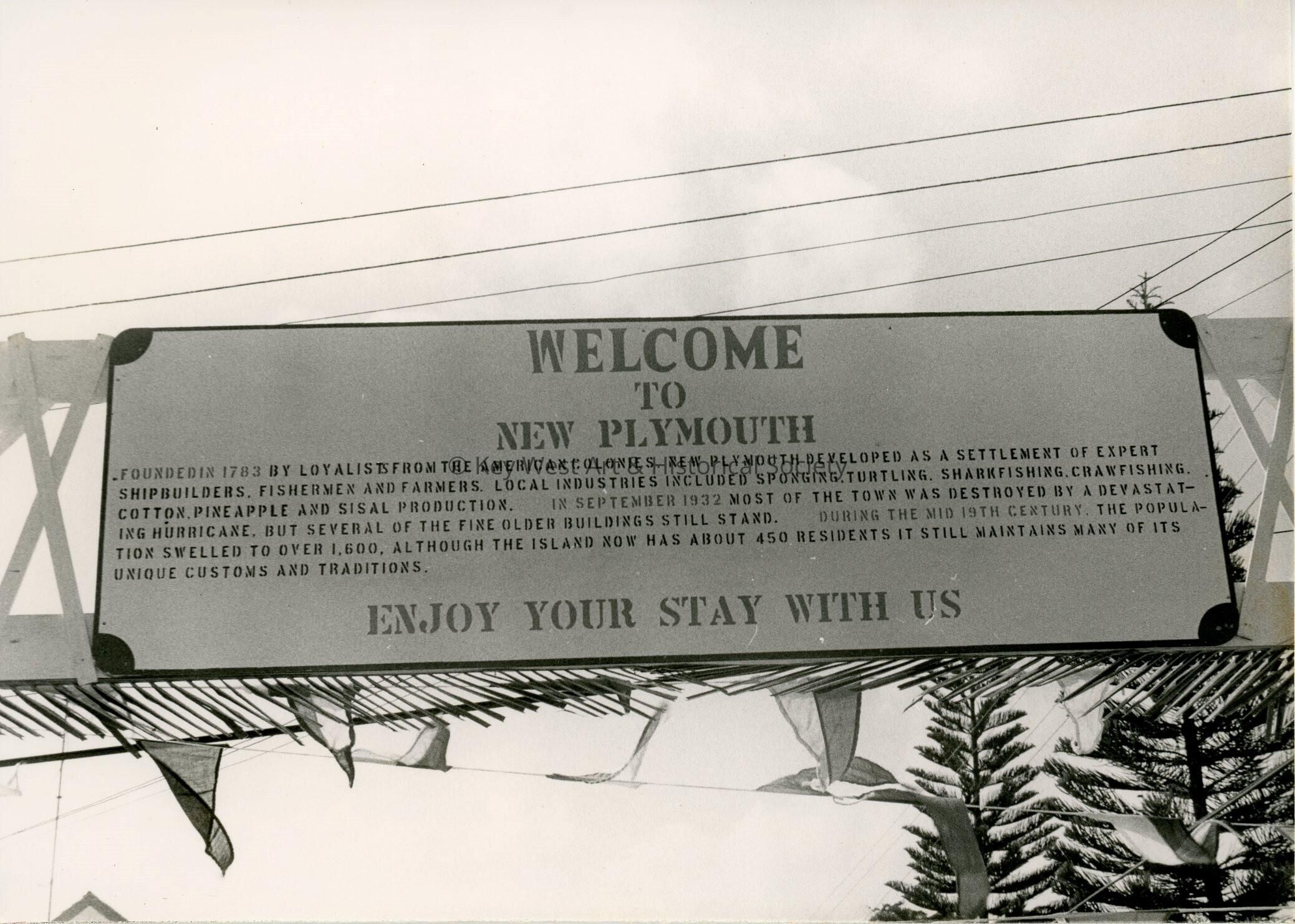 A 'Welcome to New Plymouth' Sign; © Key West Art & Historical Society