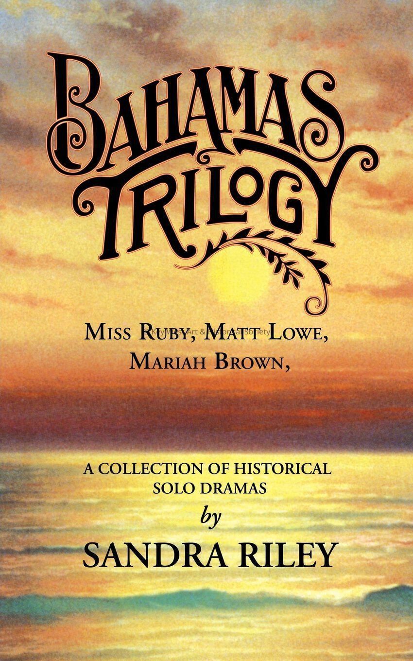 Bahamas Trilogy: Miss Ruby, Matt Lowe, Mariah Brown; © Key West Art & Historical Society