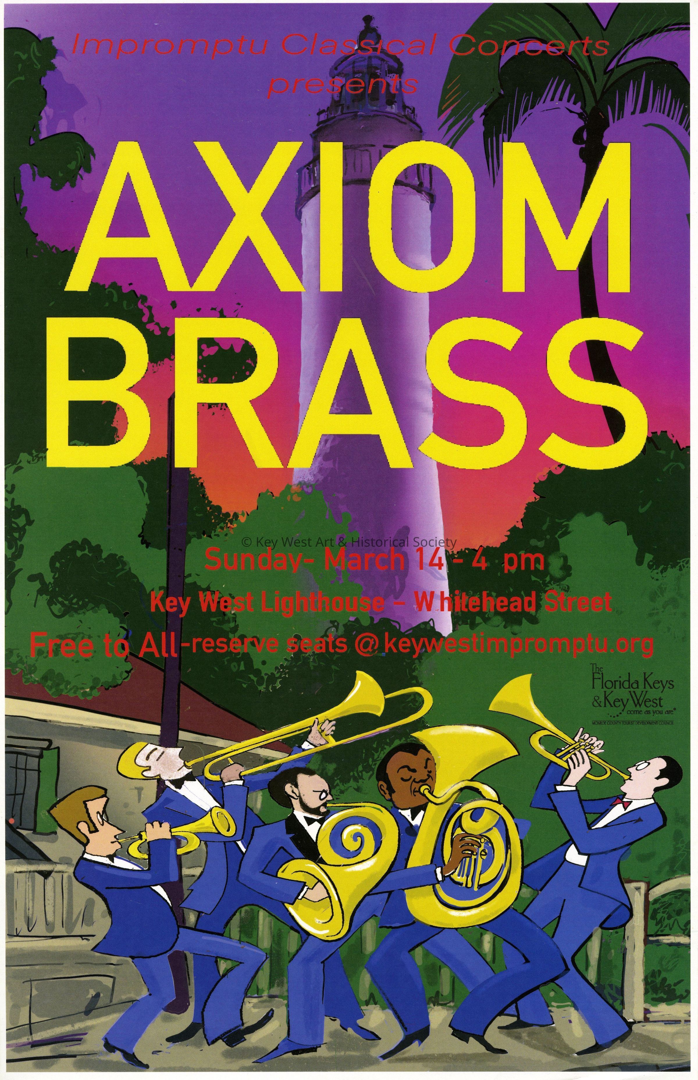 Axiom Brass Impromptu Classical Concerts Poster; © Key West Art & Historical Society